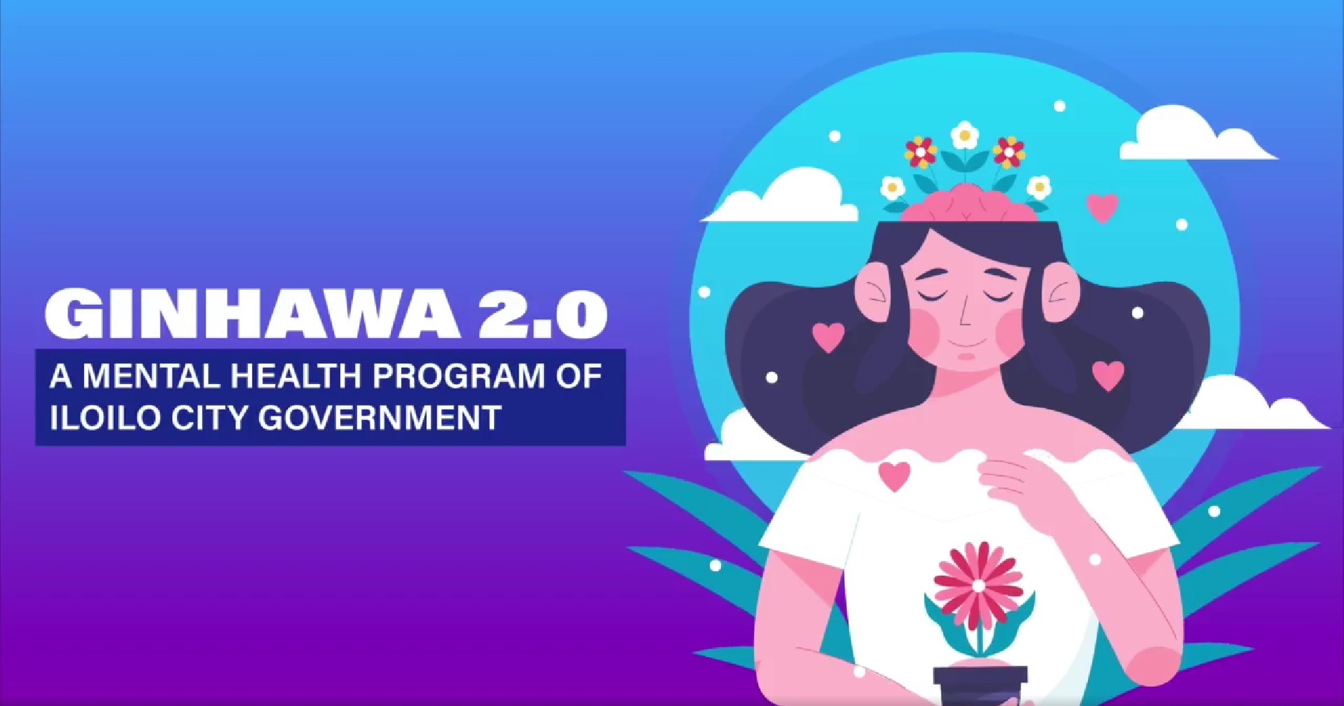 Iloilo City Prioritizes Mental Health With Ginhawa 2 0